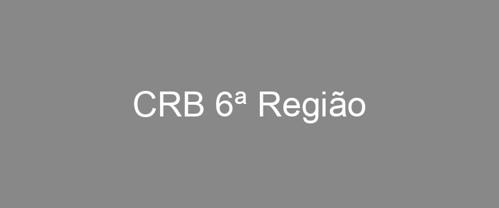 Provas Anteriores CRB 6ª Região